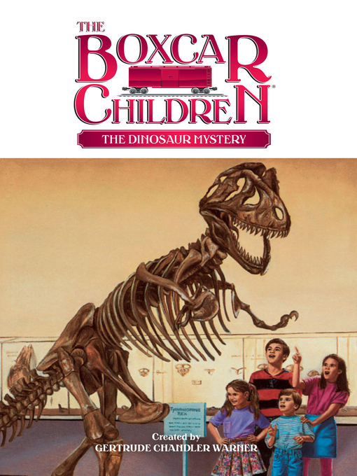 Title details for The Dinosaur Mystery by Gertrude Chandler Warner - Available